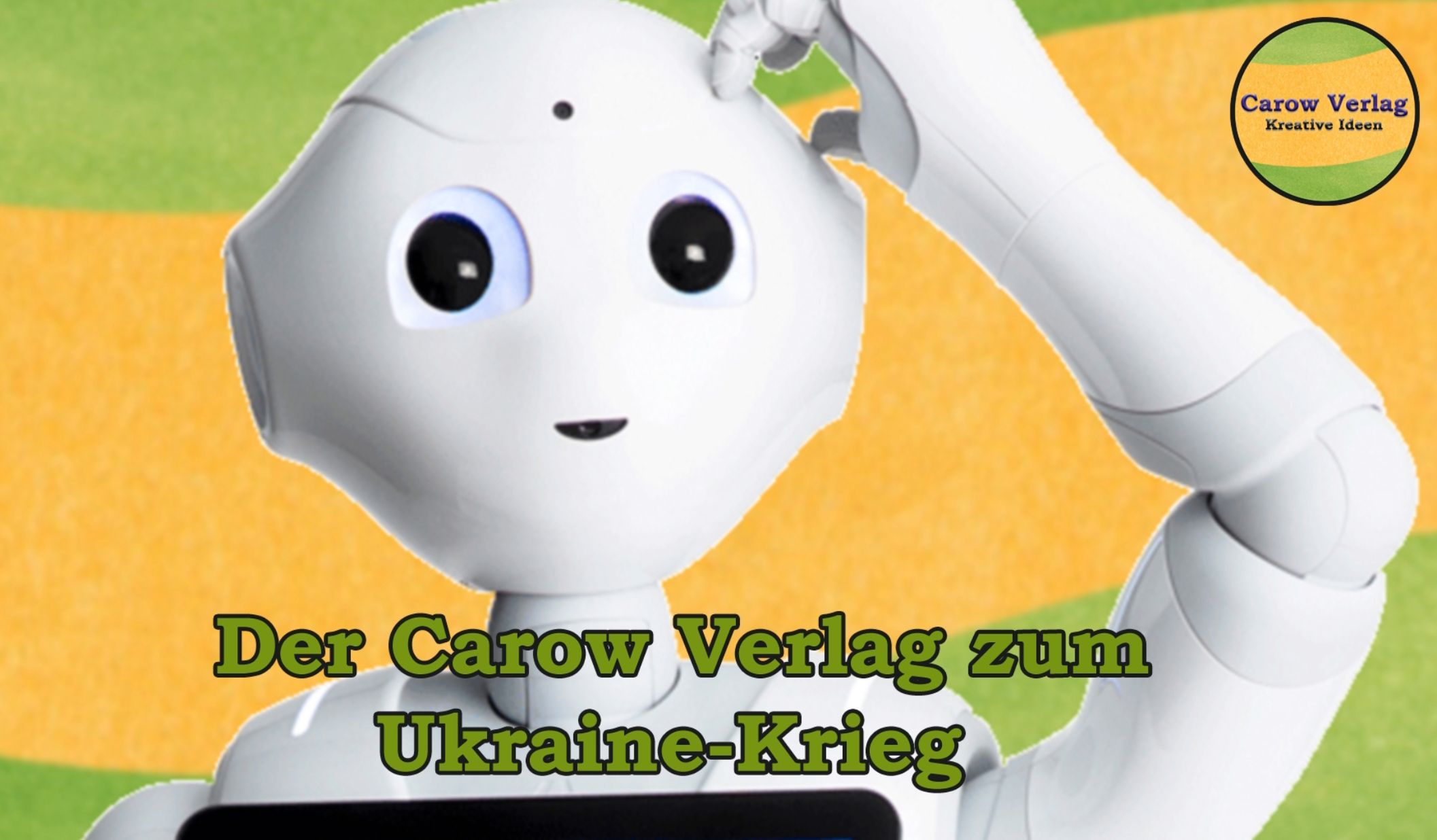 Statement des Carow Verlages zum Ukraine-Krieg